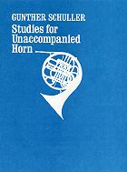 STUDIES FOR UNACCOMPANIED HORN cover